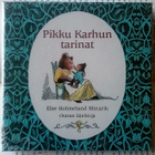Else Holmelund Minarik - Pikku Karhun tarinat (äänikirja) - pikkukuva 1