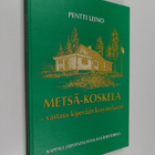 Pentti Leino : Metsä-Koskela : vastaus 'kiperään kysymyks... - pikkukuva 1