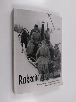 Rakkaita ja raskaita muistoja