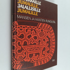 Raija (toim.) Bartens : Siivekkäille jumalille, jalallisi... - pikkukuva 1