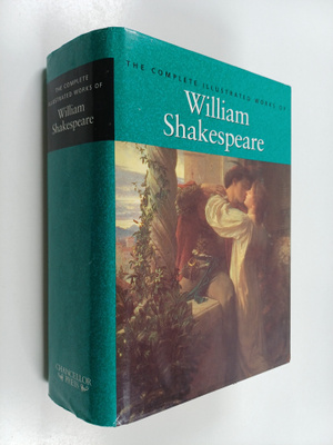 William Shakespeare : The Illustrated Stratford Shakespeare