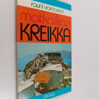 Rauni Vornanen : Matkailijan Kreikka - pikkukuva 1