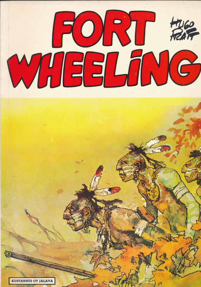 HUGO PRATT Fort Wheeling (Jalava 1985)