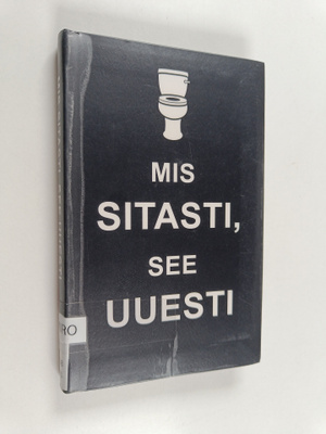 Mis sitasti, see uuesti