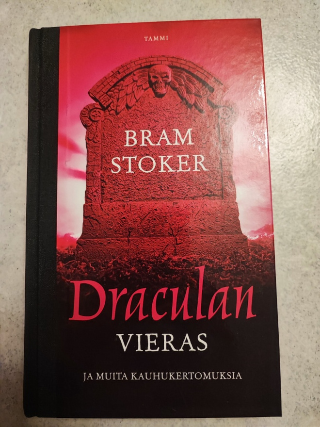 Bram Stoker Draculan vieras ja muita kauhukertomuksia