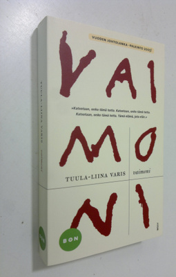 Tuula-Liina Varis : Vaimoni