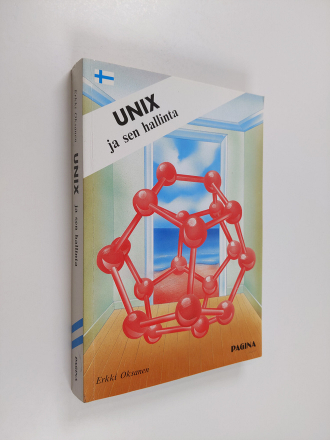 Erkki Oksanen : UNIX ja sen hallinta