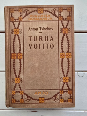 Tsehov Anton - Turha voitto