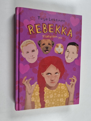 Tuija Lehtinen : Rebekka : yllätysten ysi
