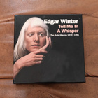 Edgar Winter: Tell Me In A Whisper 4-CD Box - pikkukuva 1