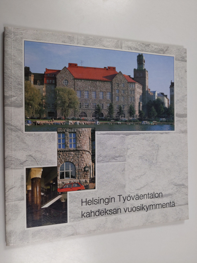 Helsingin Työväentalon kahdeksan vuosikymmentä