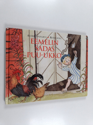 Astrid Lindgren : Eemelin sadas puu-ukko