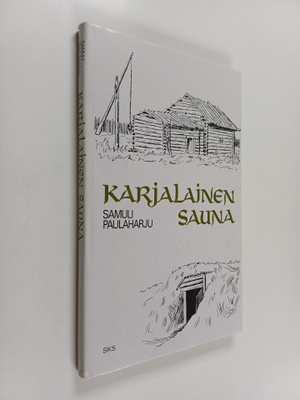 Samuli Paulaharju : Karjalainen sauna