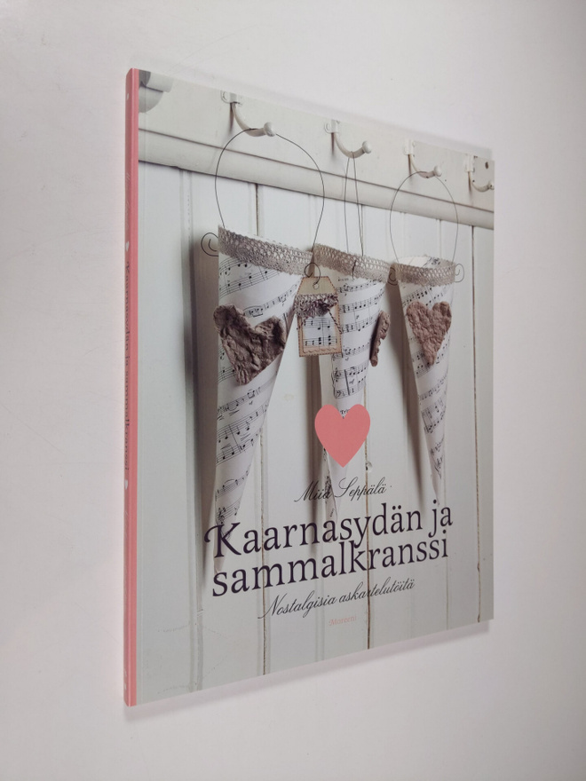 Miia Seppälä : Kaarnasydän ja sammalkranssi : nostalgisia...