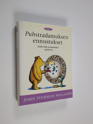 John Tyerman Williams : Puhstradamuksen ennustukset : Nal...