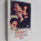 Edith Wharton : Viattomuuden aika - pikkukuva 1