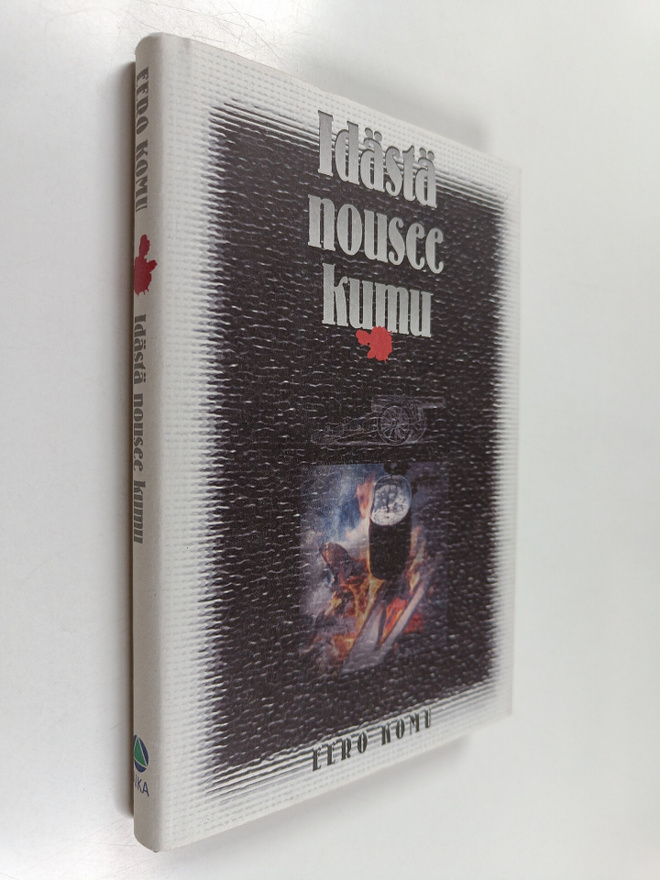 Eero Komu : Idästä nousee kumu