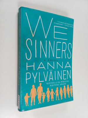 Hanna Pylväinen : We sinners - Novel