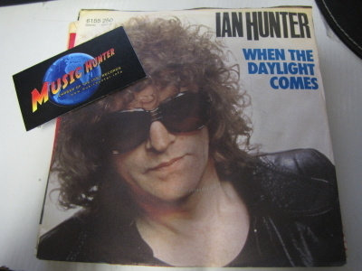 IAN HUNTER - WHEN THE DAYLIGHT COMES 7'' M-/EX-