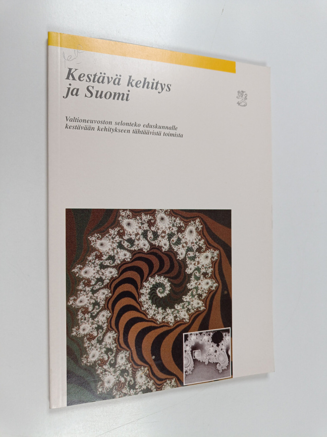Finland. Valtioneuvosto : Kestävä kehitys ja Suomi - valt...