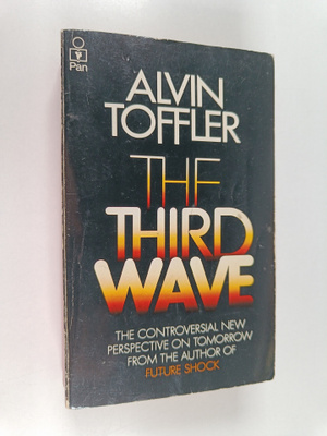 Alvin Toffler : The Third Wave