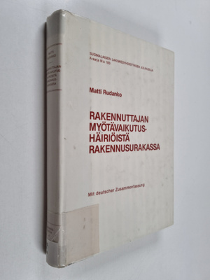 Matti Rudanko : Rakennuttajan myötävaikutushäiriöistä rak...