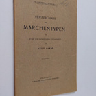 Antti Aarne : Verzeichnis der Märchentypen - pikkukuva 1
