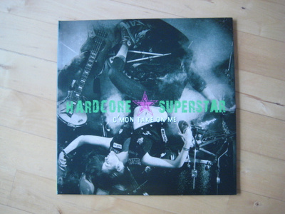 HARDCORE SUPERSTAR - C'MON TAKE ON ME lp