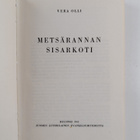 Vera Olli : Metsärannan sisarkoti - pikkukuva 2