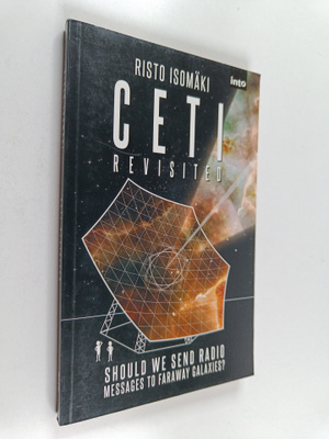 Risto Isomäki : CETI revisited (signeerattu, tekijän omiste)