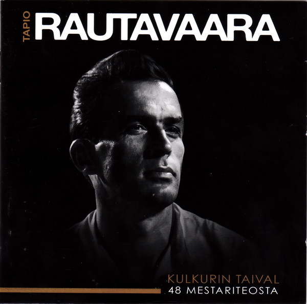 Tapio Rautavaara • Kulkurin Taival (48 Mestariteosta) 2xCD