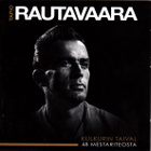 Tapio Rautavaara • Kulkurin Taival (48 Mestariteosta) 2xCD - pikkukuva 1
