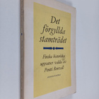 Det förgyllda stamträdet : finska historiska uppsatser - pikkukuva 1