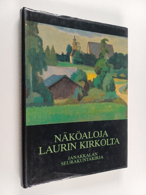 Aune (toim.) Vähäkangas : Näköaloja Laurin kirkolta : Jan...
