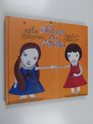 Kätlin Kalomaa : Neli last ja Murka
