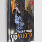 Jouko Raivio : Yövuoro : jännitysromaani - pikkukuva 1