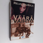 Reijo Vaurula : Väärä vaihto - pikkukuva 1