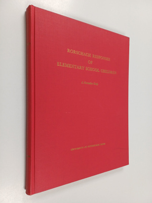 Nettie Herrington Ledwith : Rorschach Responses of Elemen...