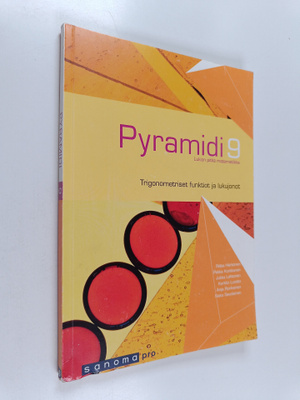 Pyramidi 9 : Trigonometriset funktiot ja lukujonot : luki...