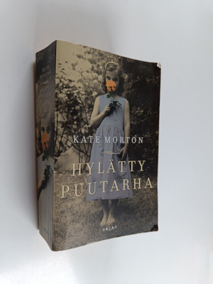 Kate Morton : Hylätty puutarha