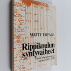 Matti Taipale : Rippikoulun syntyvaiheet Turun hiippakunn... - pikkukuva 1