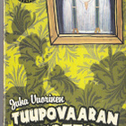 Juha Vuorinen: Tuupovaaran tuijottaja (nide) - pikkukuva 1