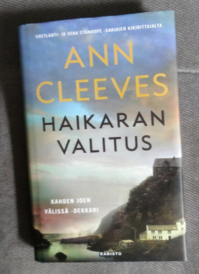 Haikaran valitus ANN CLEEVES