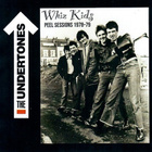 THE UNDERTONES whiz kids - radio sessions 1978-79 - pikkukuva 1
