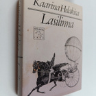 Kaarina Helakisa : Lasilinna : merkillisiä kertomuksia (s... - pikkukuva 1