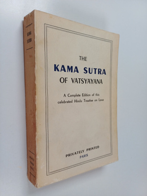 Vatsyayana : The Kama Sutra of Vatsyayana