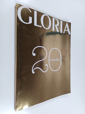 Gloria 20 vuotta : Huhtikuu 2007