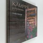 Antti Saraja : Kämppä pohjoisessa - pikkukuva 1