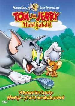 Tom Ja Jerry - Mahtijahdit