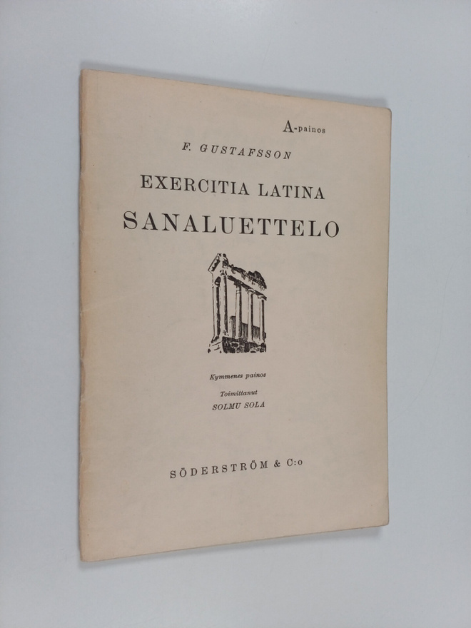 F. Gustafsson : Exercitia latina : Sanaluettelo (A-painos)